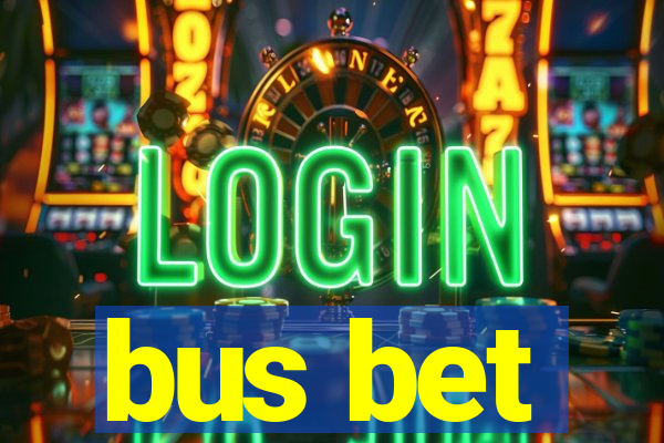 bus bet